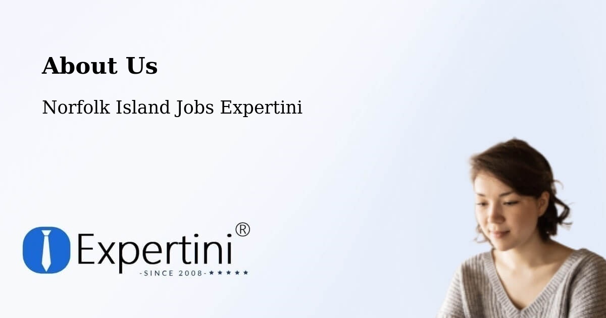 About Expertini Recruitment Platform  – Norfolk Island - Norfolk Island Jobs Expertini
